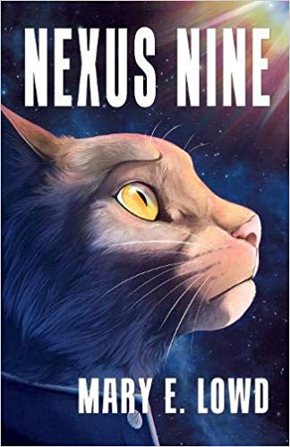 Nexus Nine, by Mary E. Lowd
