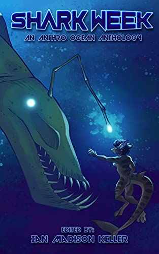 Shark Week, edited by Ian Madison Keller