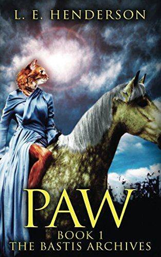 The Bastis Archives, by L. E. Henderson