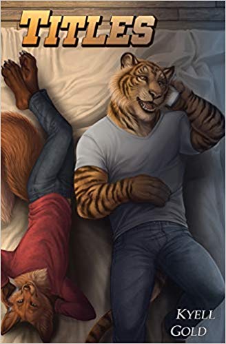 Titles, by Kyell Gold